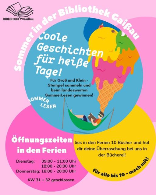 Sommeraktionen in der Bibliothek Gaißau, Sommeröffnungszeiten